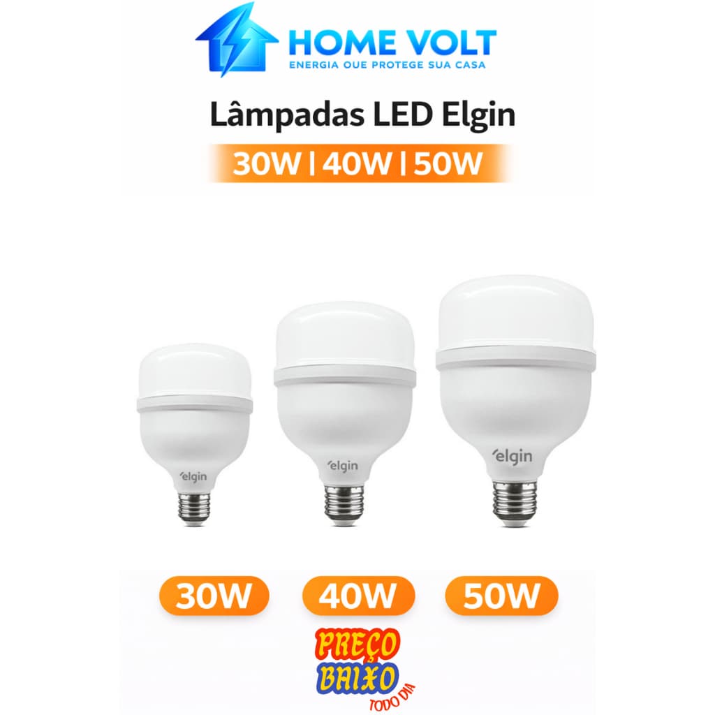 Kit 2/3/5 Lâmpadas LED Elgin 30W 40W 50W Super Potente Bivolt Alta Luminosidade Econômica