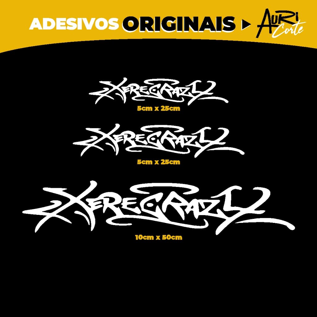 Adesivo Original Xerecrazy Greg Ferreira para Carro Moto Bicicleta Alta Qualidade Auricorte