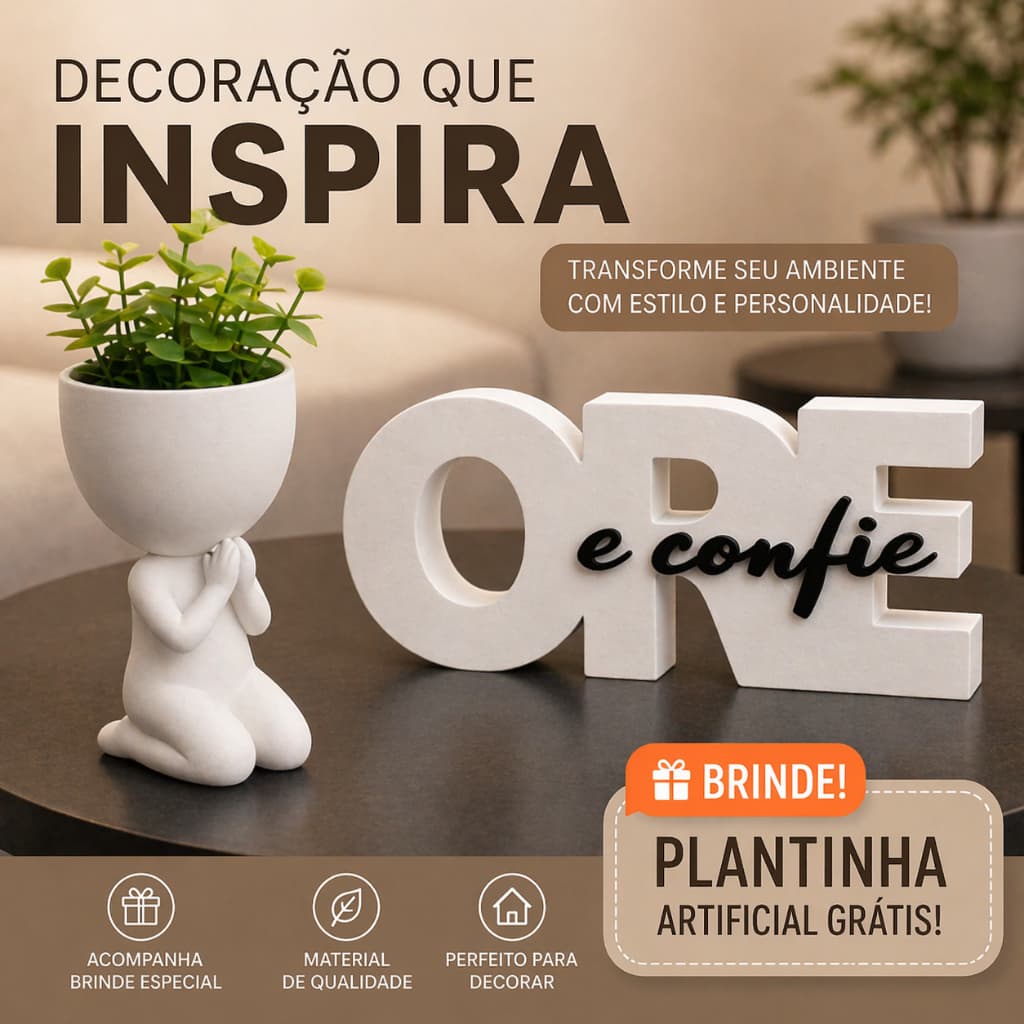 Vaso Decorativo Orando + Letreiro Ore E Confie | Decoração Para Sala, quarto e Escritório