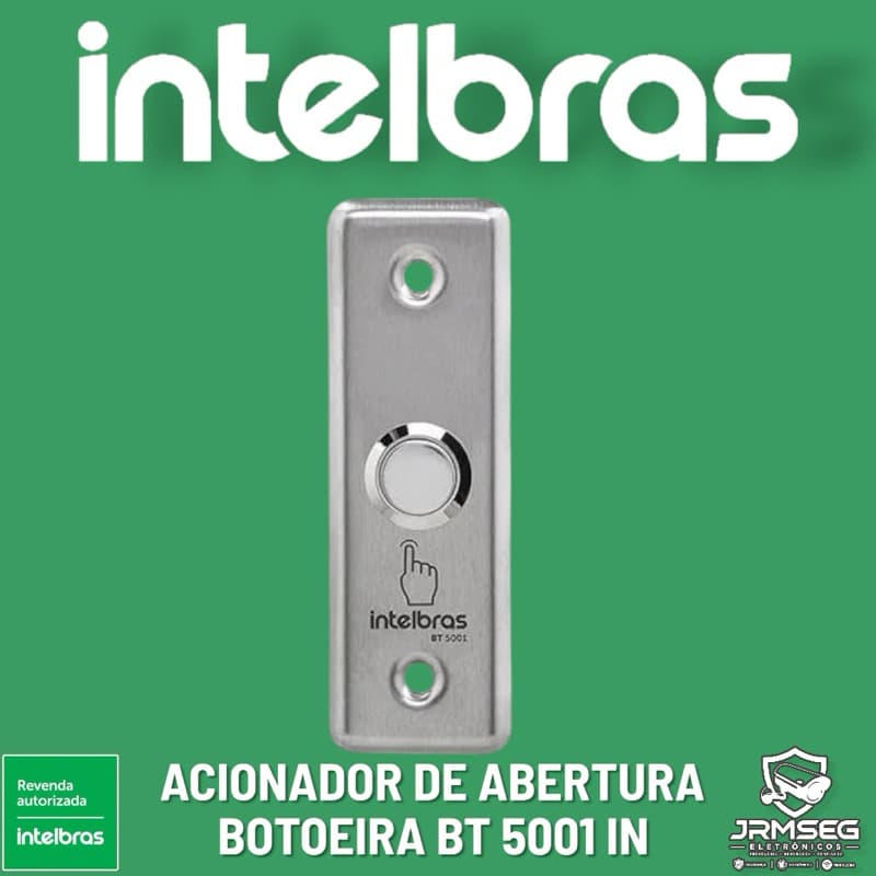 BT 5001 Acionador de Abertura Inox Embutir BT 5001 Intelbras