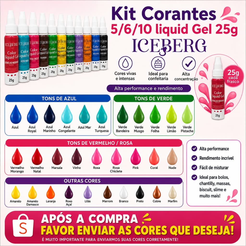Kit Corantes 5/6/10 liquid Gel 25g Iceberg - ENVIAR CORES POR MENSAGEM - (CORES NA DESCRIÇÃO)