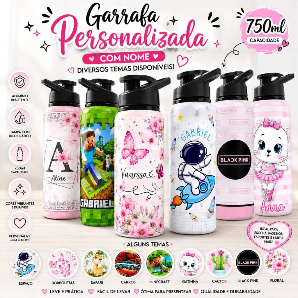 Garrafa de aluminio personalizada com nome 750 ml - Diversos Temas Gamer Astronauta Princesas Boneca