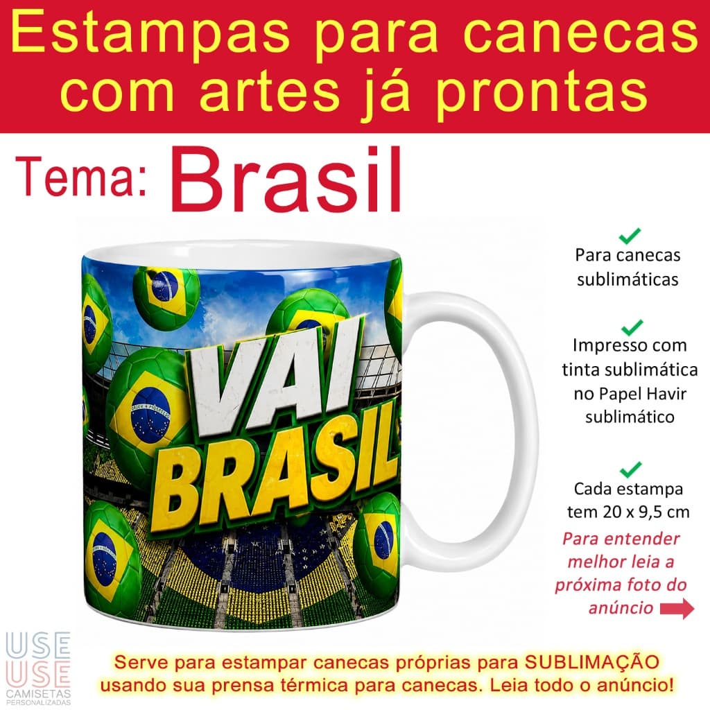 Kit 10 Artes do Brasil para Canecas já impressas em folhas A4 papel sublimático Estampas prontas Bandeira Copa Mundo