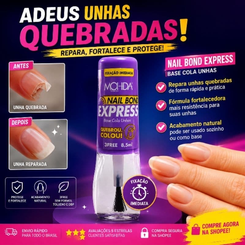 Mohda Nail Bond Express Base Cola Unhas 8,5ml | Cola para Unha Quebrada | Quebrou, Colou!
