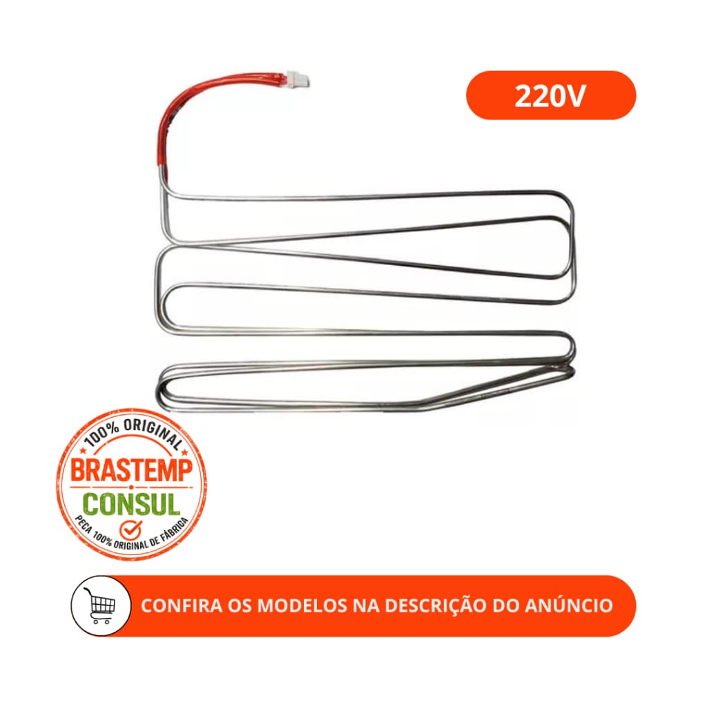 RESISTÊNCIA DE DEGELO 220V GELADEIRA CONSUL/BRASTEMP ORIGINAL W10247739 -BRK50NB - BRK50NK (DEMAIS MODELOS NA DESCRIÇÃO)
