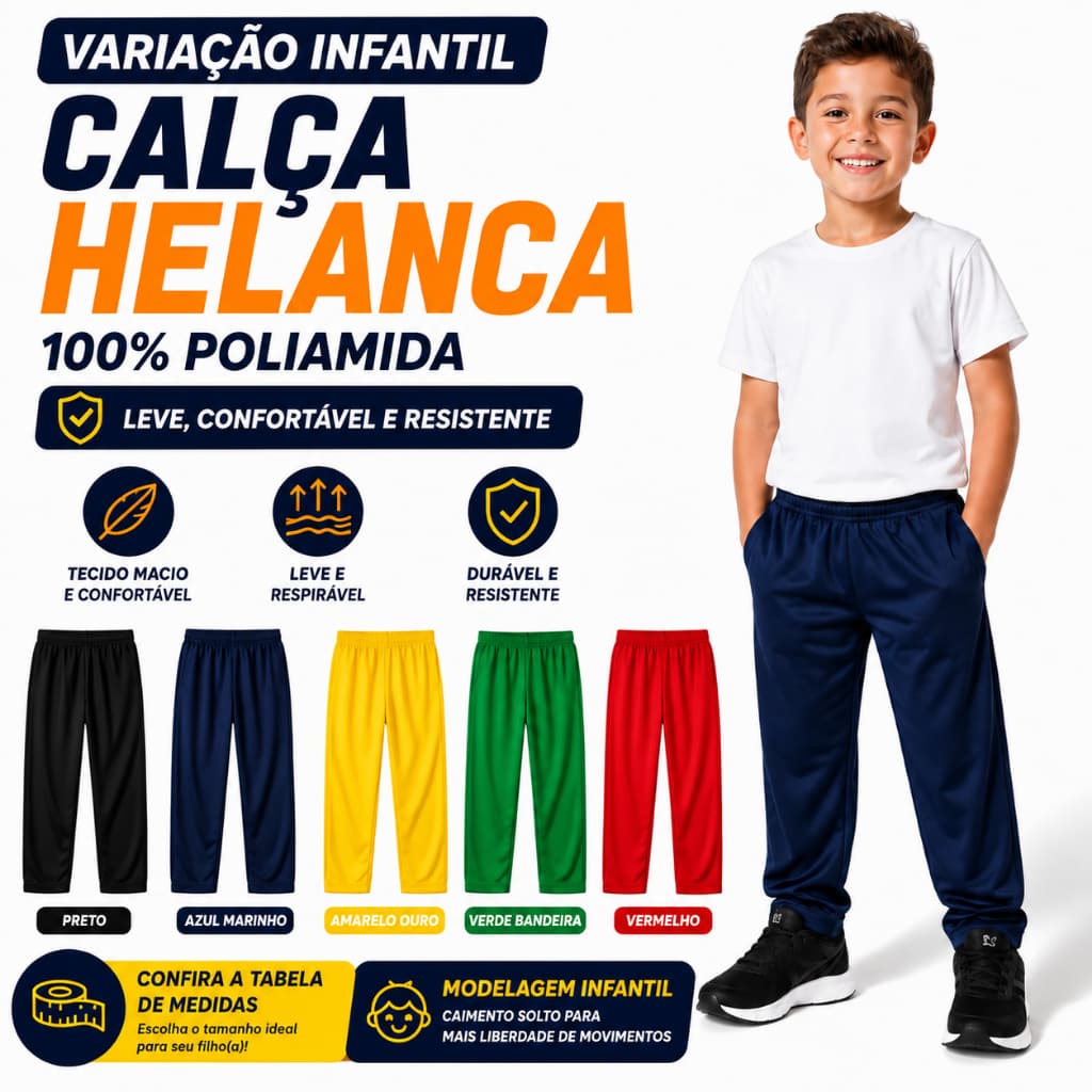 Calça Infantil Helanca 100% Poliamida |  Confortável | Escolar | Esporte | Leve | Secagem Rápida