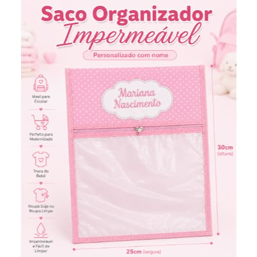 Saco Organizador Impermeável Personalizado com Nome 25x30cm – Escolar, Maternidade e Roupa Suja