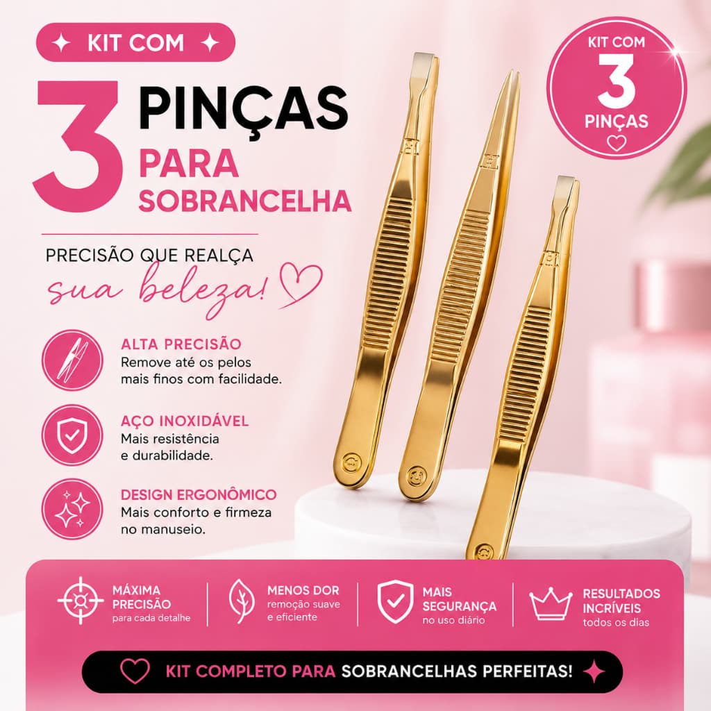 Kit 3 Pinças para Sobrancelha Profissional Precisão Depilação Design de Sobrancelhas