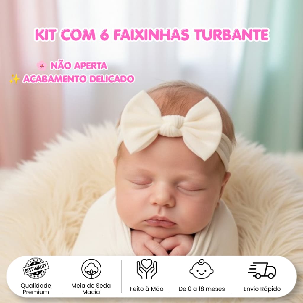 Faixinha de cabelo para bebê | Kit com 6 faixinhas Turbante | Turbante infantil Confortável | LaceandoVou