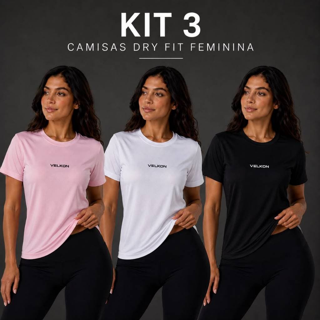 Kit 3 Camiseta DryFit Feminina VELKON P ao GG - Casual Academia Corrida