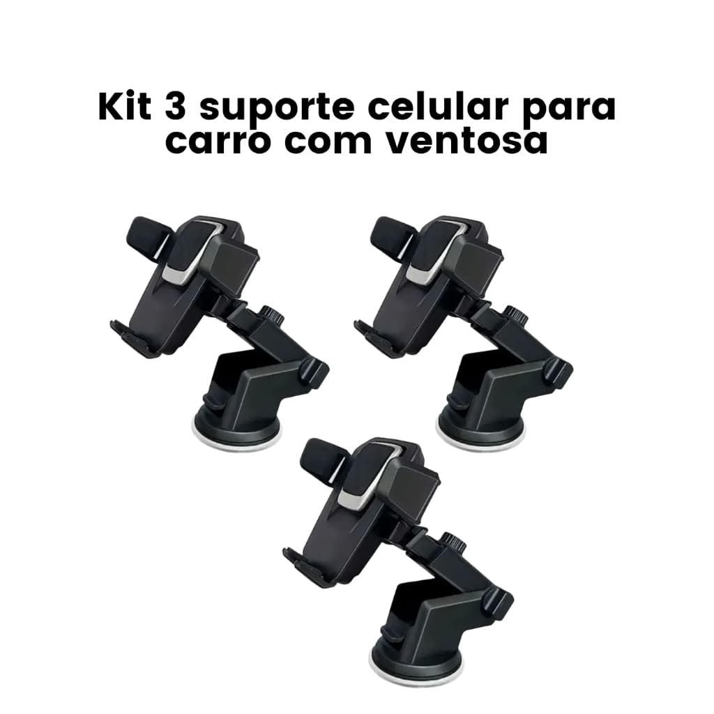 Kit 3 Suportes de Celular GPS Para Carro Veicular Com Ventosa Gruda no Painel e no Para-Brisa Universal Uber 99 Taxi