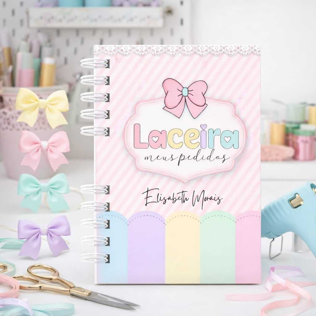 CADERNO DE PEDIDOS PERSONALIZADO LACEIRA CONTROLE E ORGANIZAÇÃO DE PEDIDOS CAPA DURA