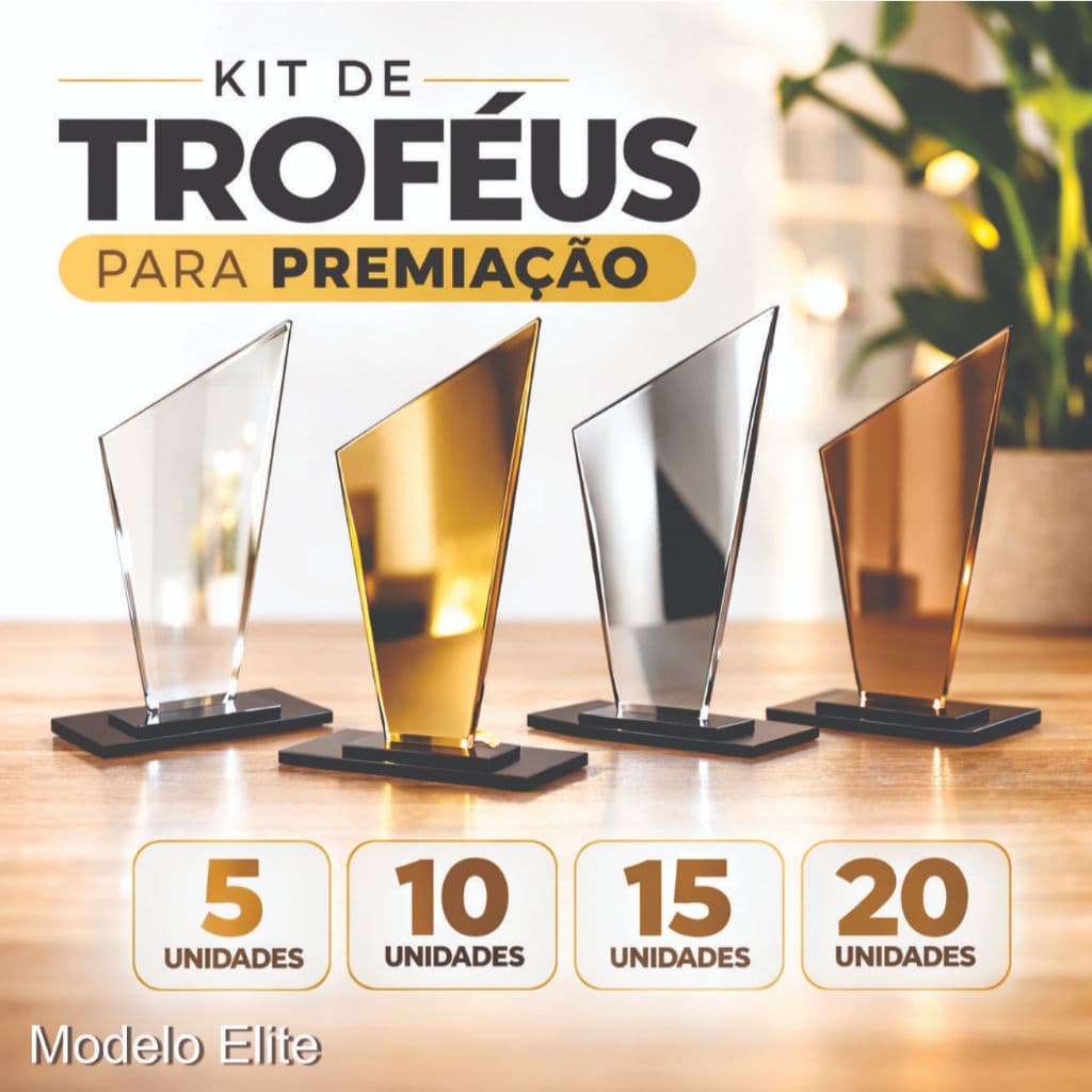 Kit de Troféus em Acrilico para Eventos, Competições e Premiações – 5, 10, 15 ou 20 Unidades | Modelo Elite
