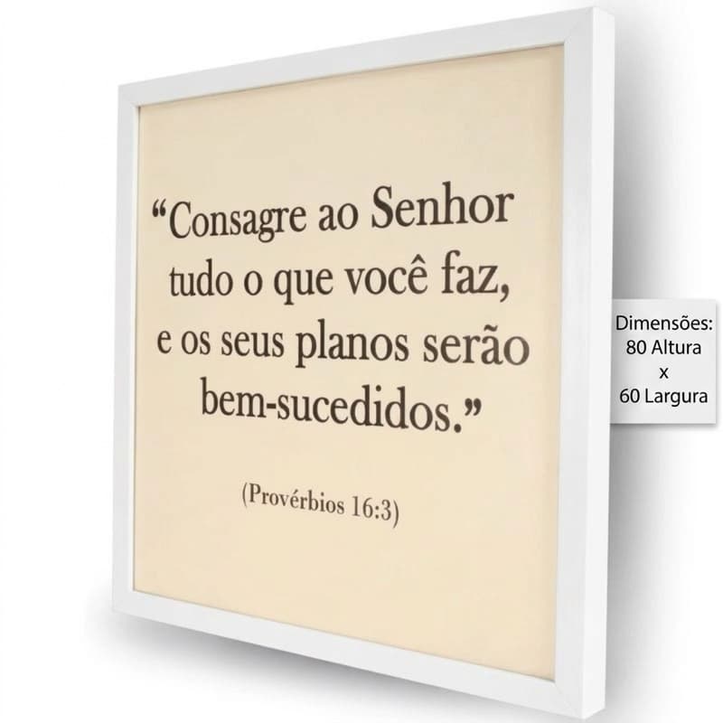 Quadro Resina para Caixa De Luz 60x80 consagre aí senhor tudo que você faz(M branca)fundo bege