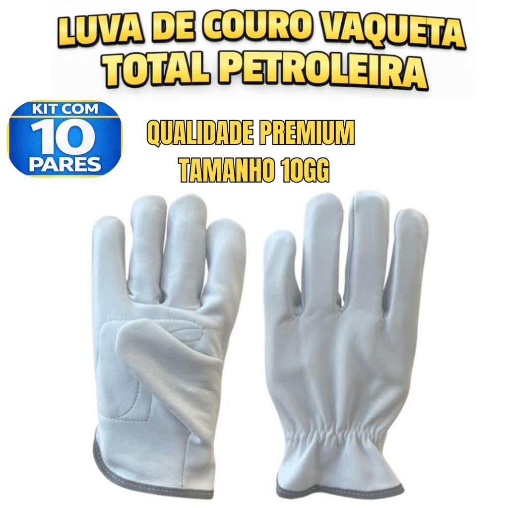 Kit 10 Luva Vaqueta Total Petroleira Cano Curto Couro Reforço Proteção EPI Resistência Pesado