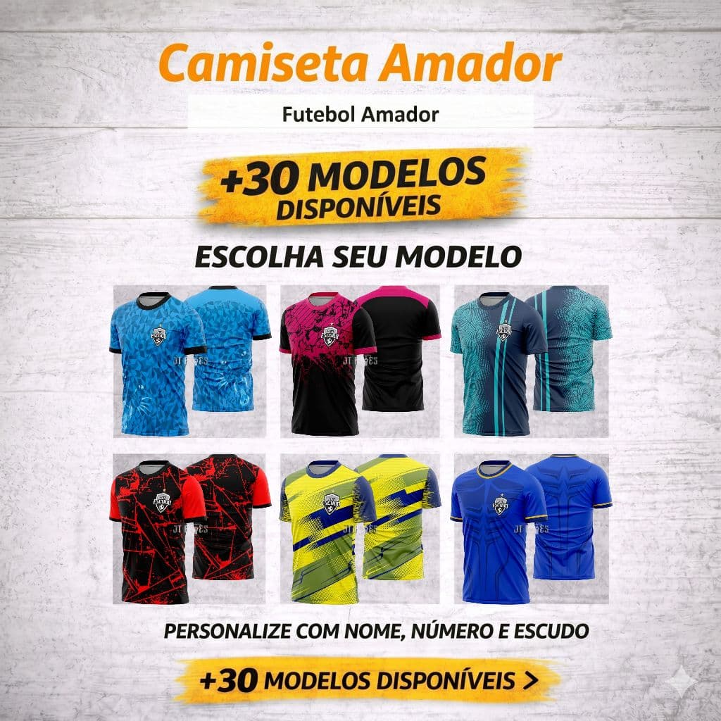 Camisa Futebol Amador Personalizada | +30 Modelos | Nome, Número e Escudo 14