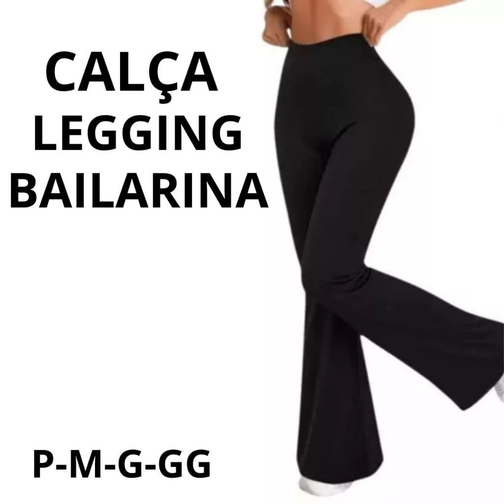 Calça Legging Bailarina Flare Cintura Alta PROMOÇAO Do P ao GG
