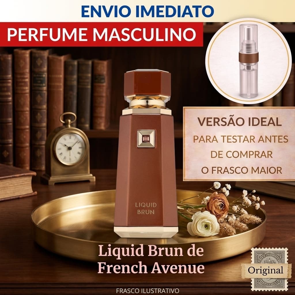 Perfume masculino Liquid Brun French Avenue DIFERENCIADO REFINADO SEDUTOR FASCINANTE AMADEIRADO ENVOLVENTE