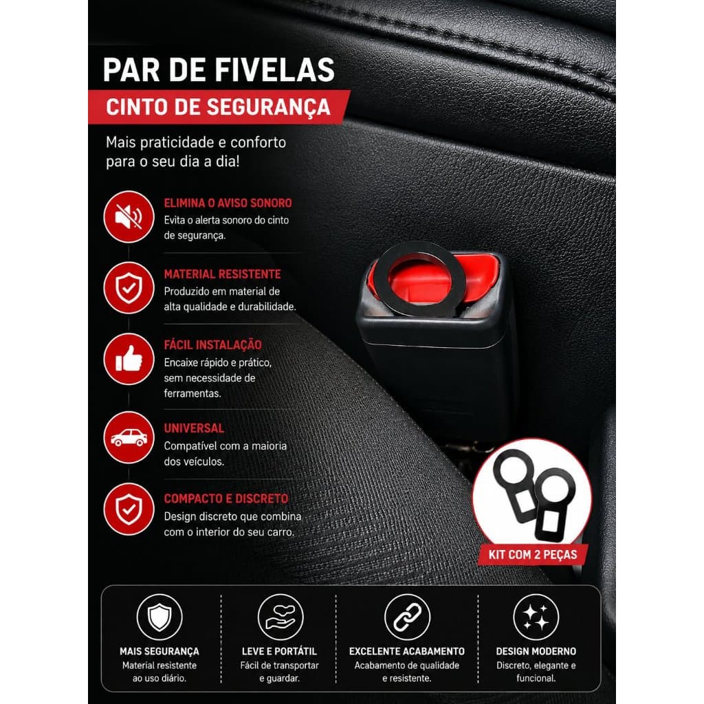 ⭐ Kit 2 Fivelas para Cinto de Segurança Universal Automotiva