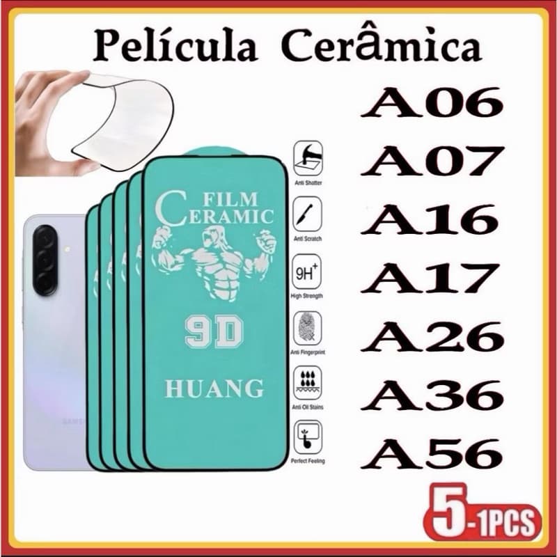 kit 5 PEÇAS Película Cerâmica Samsung A06 A07 A15 A16 A17 A26 A36 A56