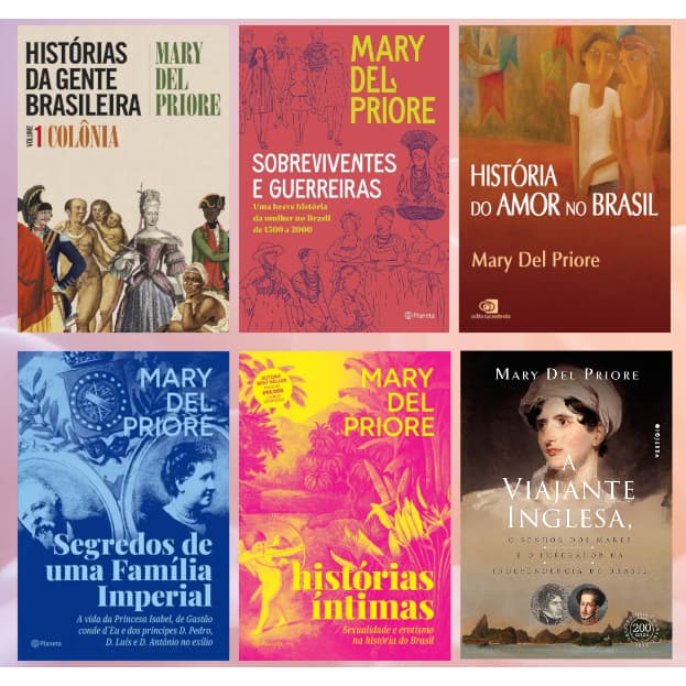 Coleção Mary Del Priore - História dos Homens no Brasil / A Carne e o Sangue / Histórias Intimas