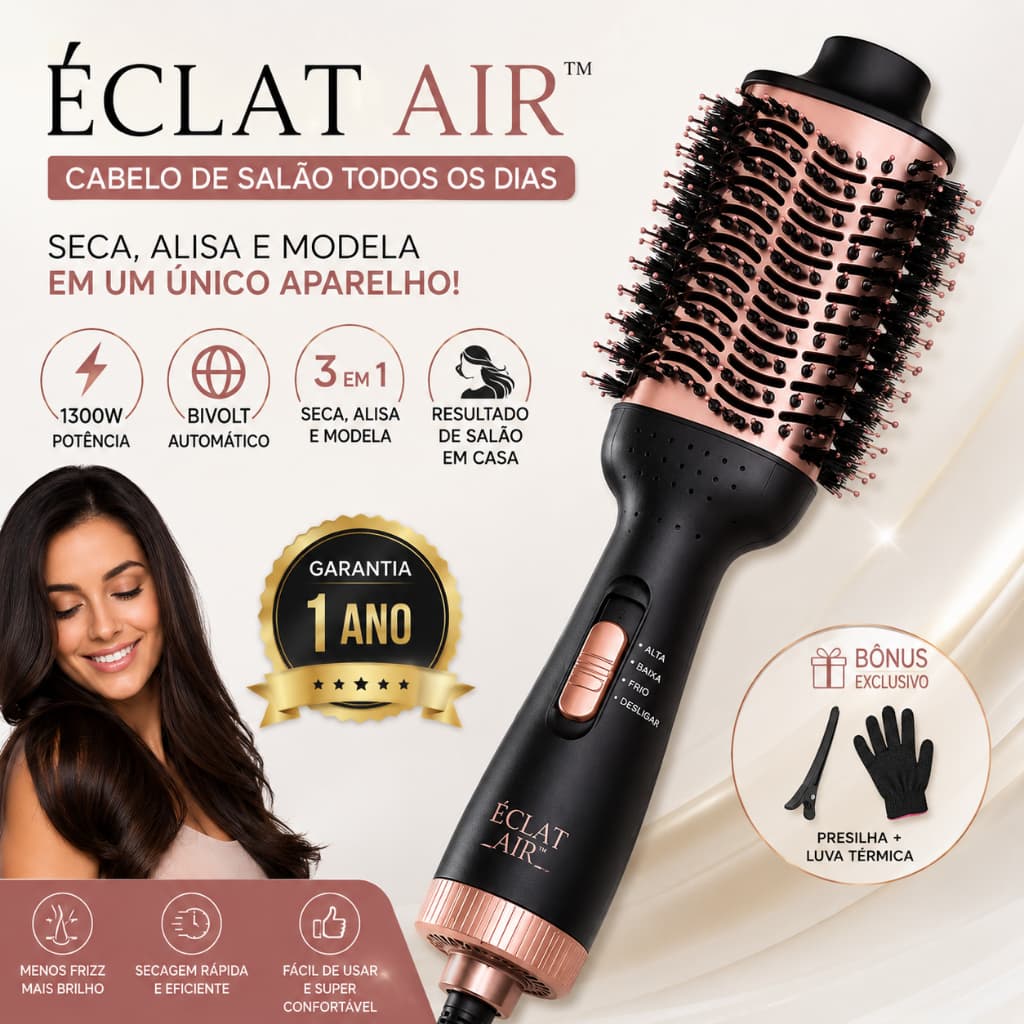 Escova Secadora Cabelo Profissional 1300W Bivolt Alisadora Modeladora 3 em 1 Éclat Air™