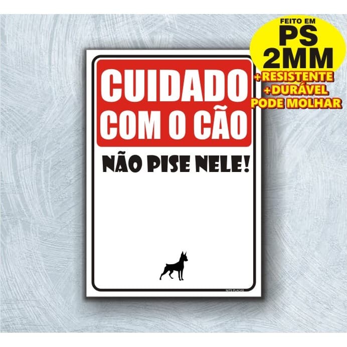 Placa Divertida Cuidado com o Cão Não Pise Nele - Cãozinho - Pinscher Chihuahua Maltês - Decoração criativa pet