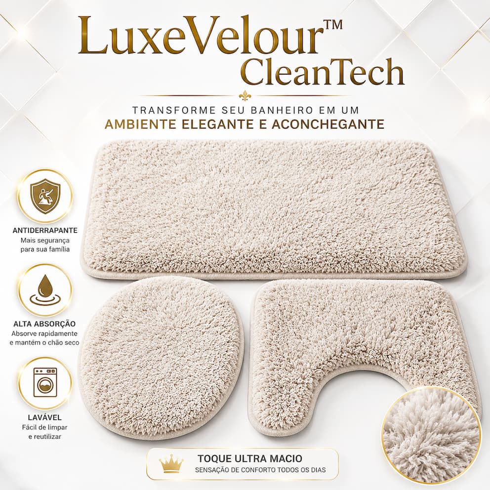 Tapete de Banheiro 3 Peças Veludo Premium Antiderrapante Macio Super Absorvente Lavável LuxeVelour™ CleanTech