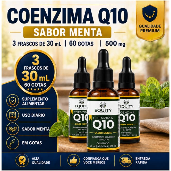 Coenzima Q10 Gotas 500mg 30ml Sabor Menta Alta Concentração Equity Nutrition - 3 Frascos