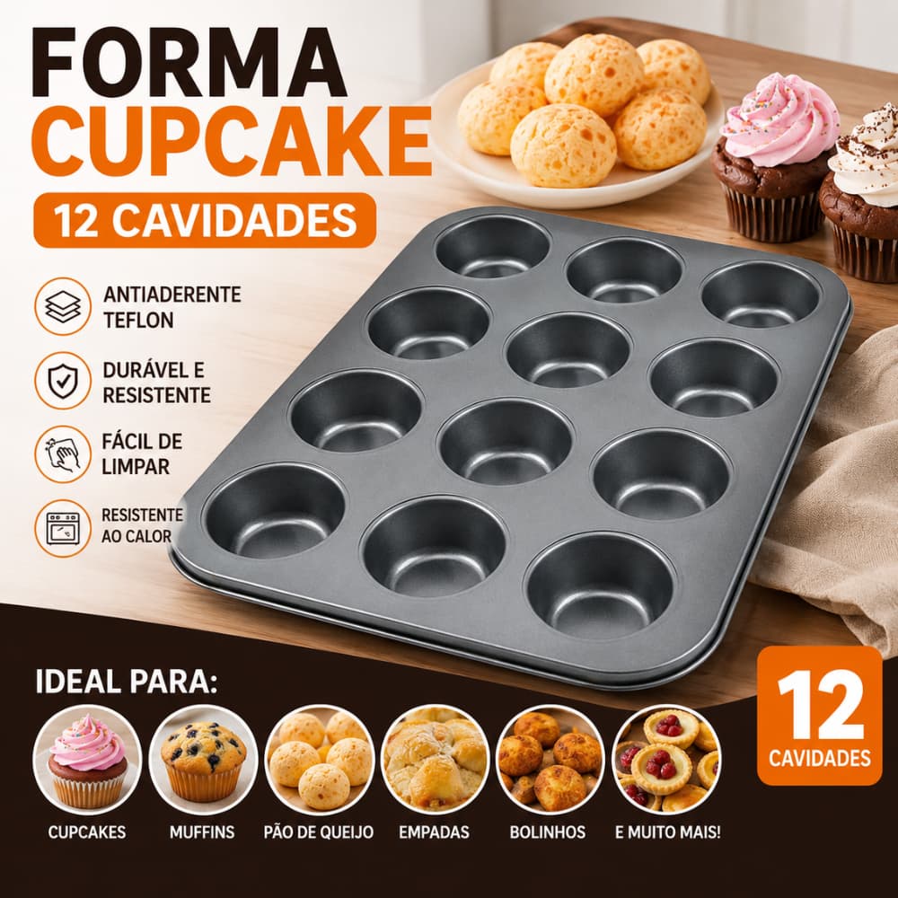 Forma Cupcake Antiaderente Teflon 12 Cavidades Assadeira para Muffin Pão de Queijo Empada Bolinho