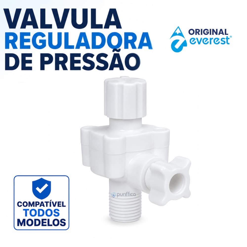 Válvula Reguladora de Pressão Purificadores Soft Everest Todos os Modelos Controle Vazão da água