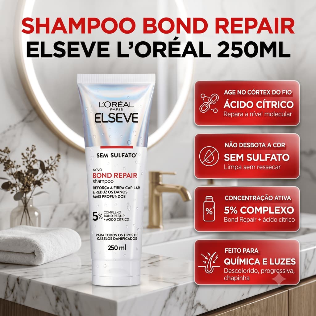Shampoo Elseve Bond Repair 250ml L'Oréal Paris Reparação Cabelo Danificado Quebrado Sem Sulfato