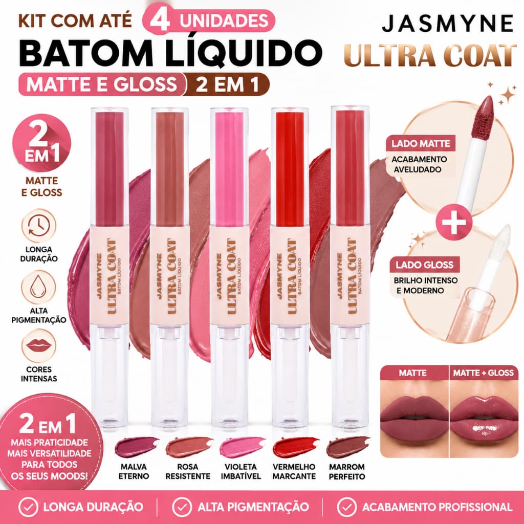 Batom Matte Líquido Jasmyne Ultra Coat Com Gloss 2 em 1 Kit Até 4 Unidades