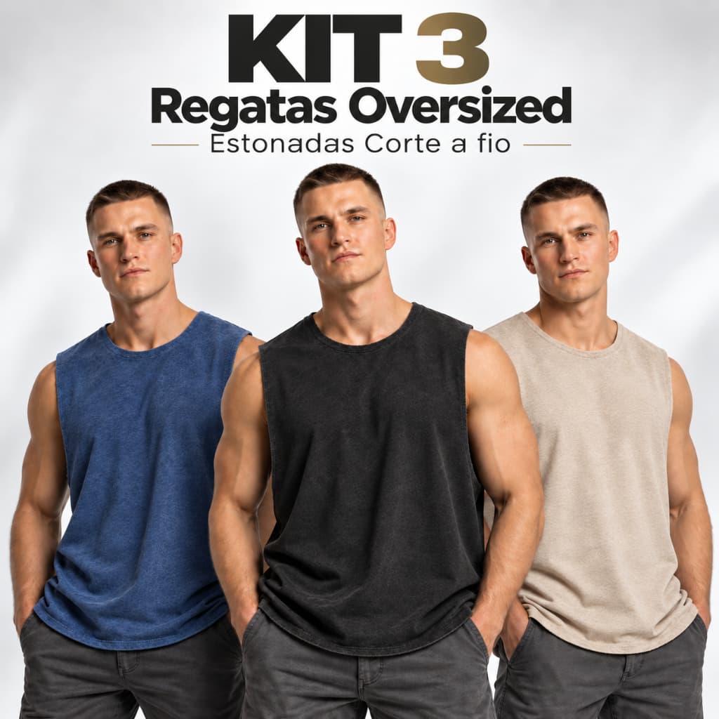 KIt 3 Regatas Oversized Corte A Fio Estonada Lisa Masculino