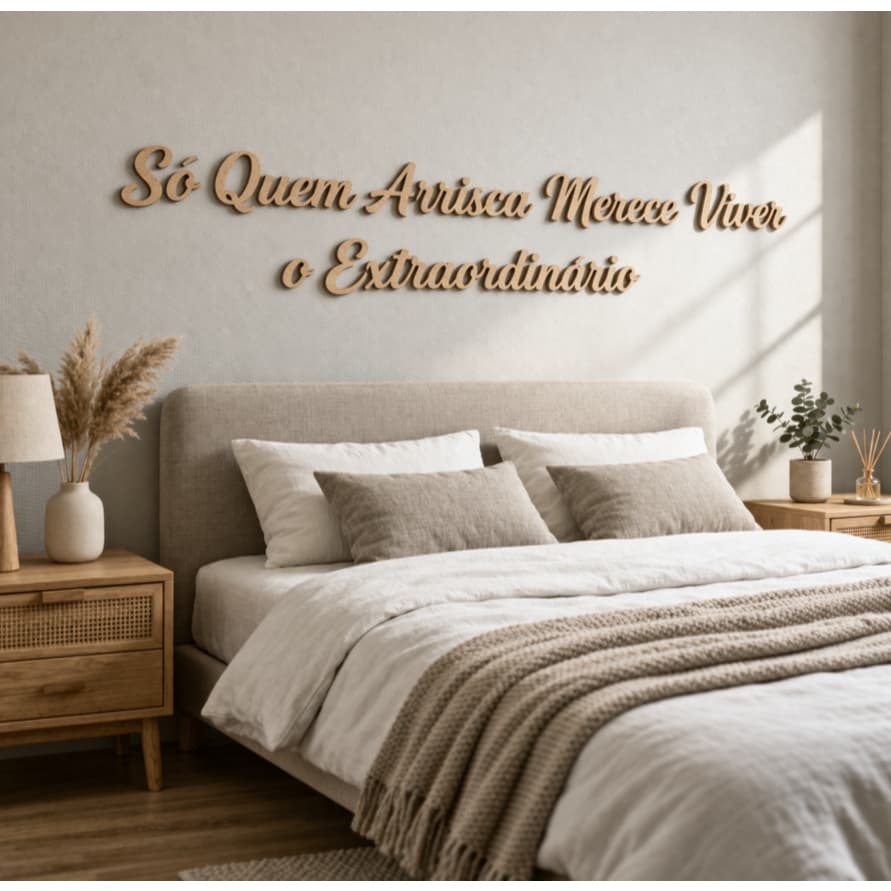 Letreiro Mdf Frase Decorativa Só quem Arrisca Merece Viver o Extraordinário Decoração Personalizado