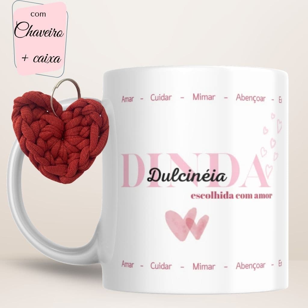Caneca Personalizada Dinda + chaveiro coração  fio de malha + caixa visor coração - xícara porcelana