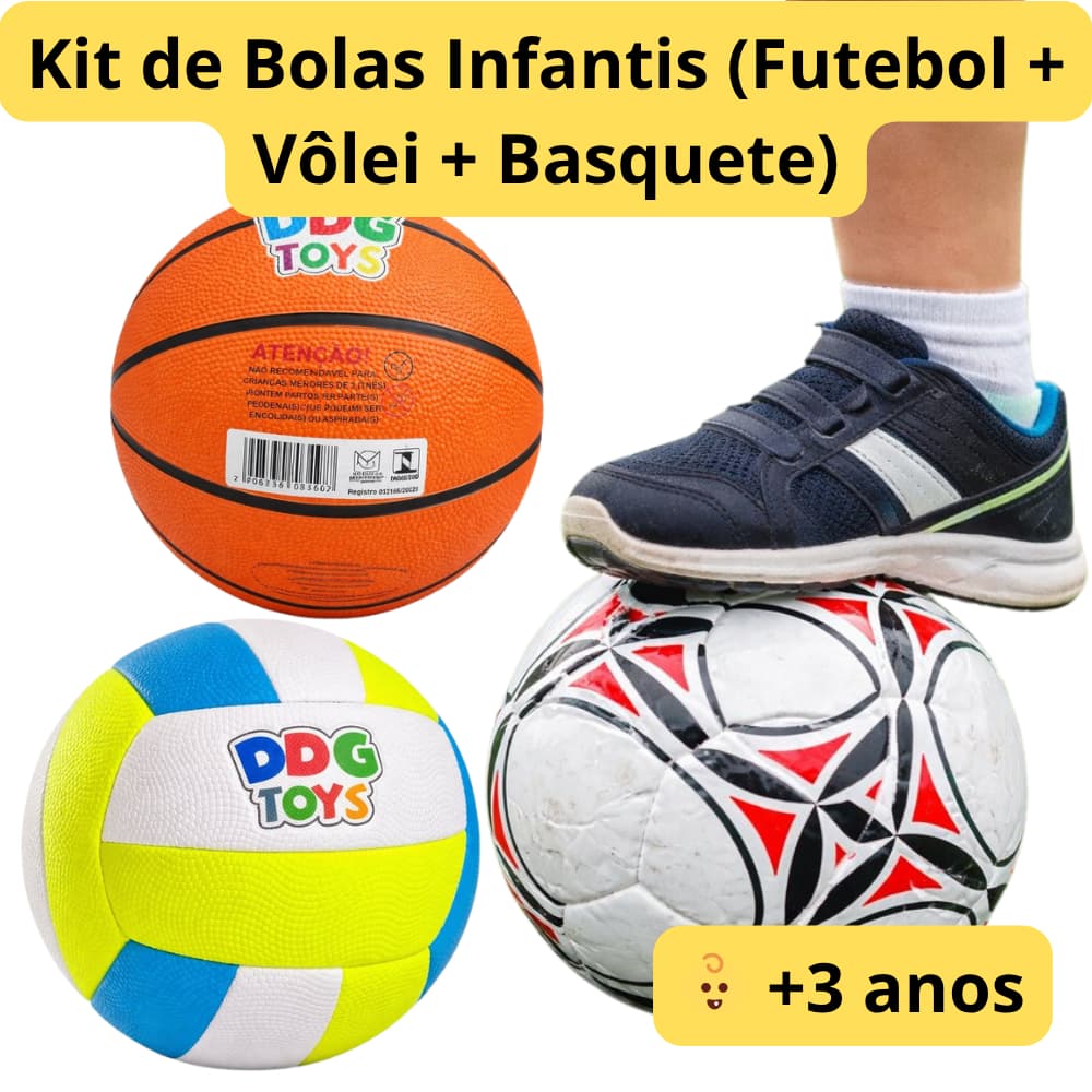 Kit 3 Bolas Infantis Futebol Vôlei Basquete PVC +3 Anos INMETRO Recreação Escolar e Lazer