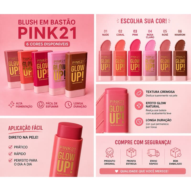 Blush em Bastão Pink21 Glow Up Cremoso Alta Pigmentação Efeito Glow Natural Longa Duração Maquiagem Fácil
