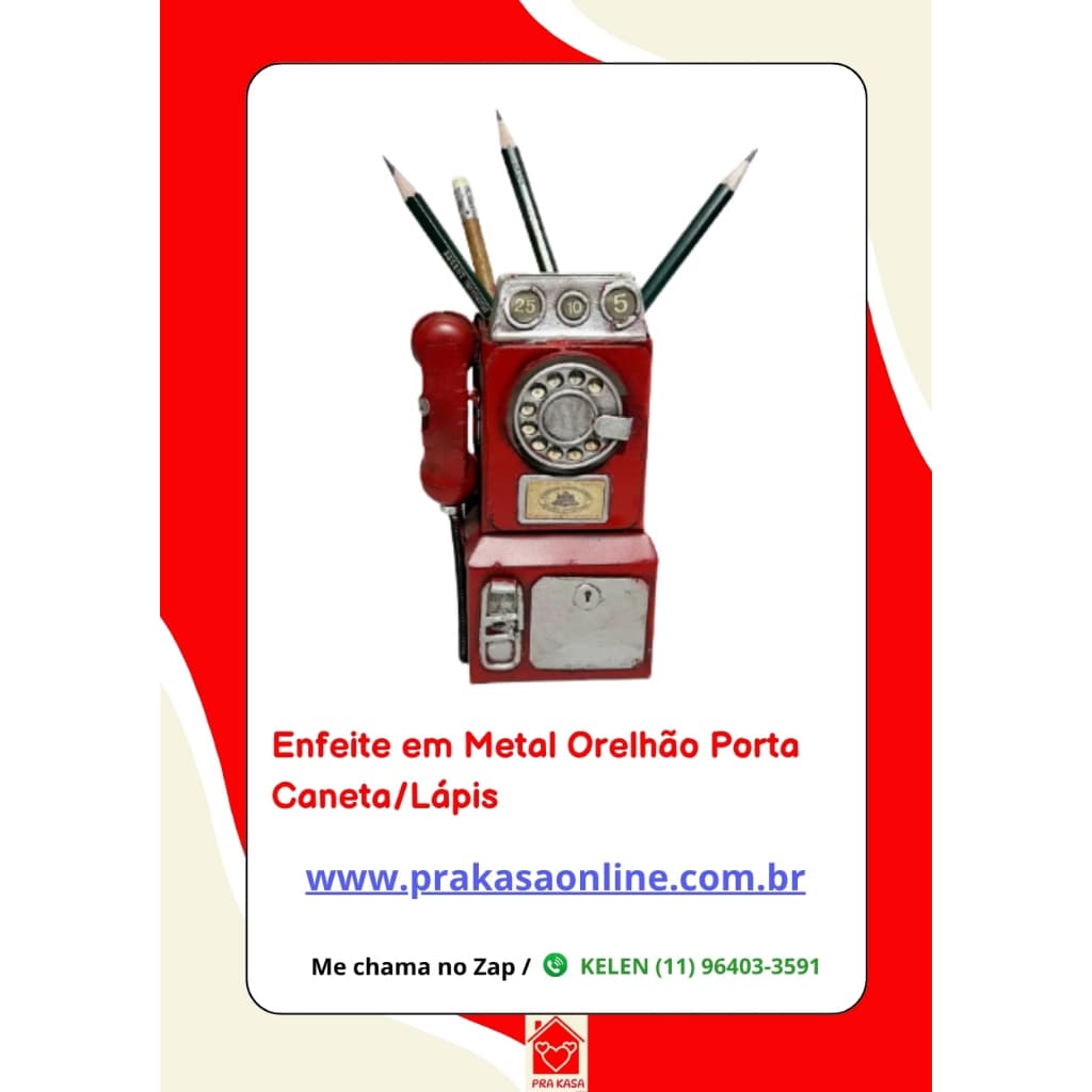Enfeite em Metal Orelhão Porta Caneta/Lápis