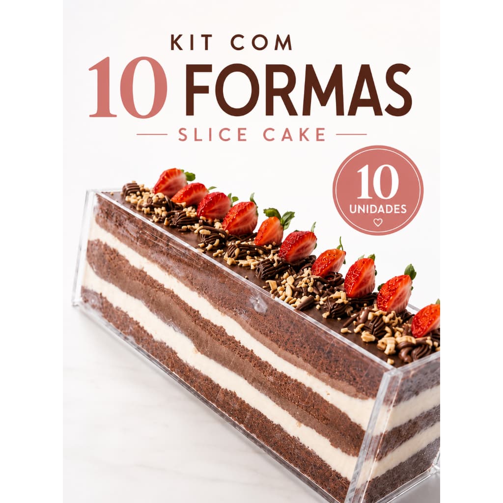 KIT 10 FORMAS ACRÍLICAS PARA SLICE CAKE | Transparente e Reutilizável
