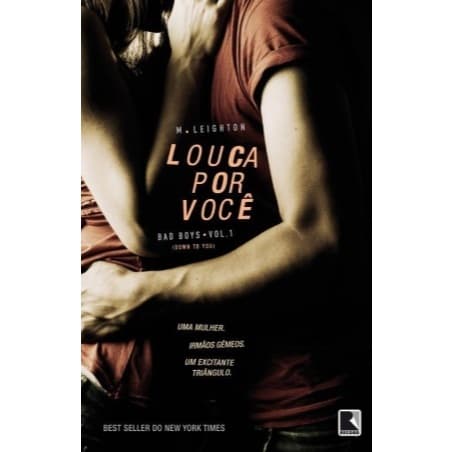 Livro Louca por você (vol. 1 trilogia bad boys)