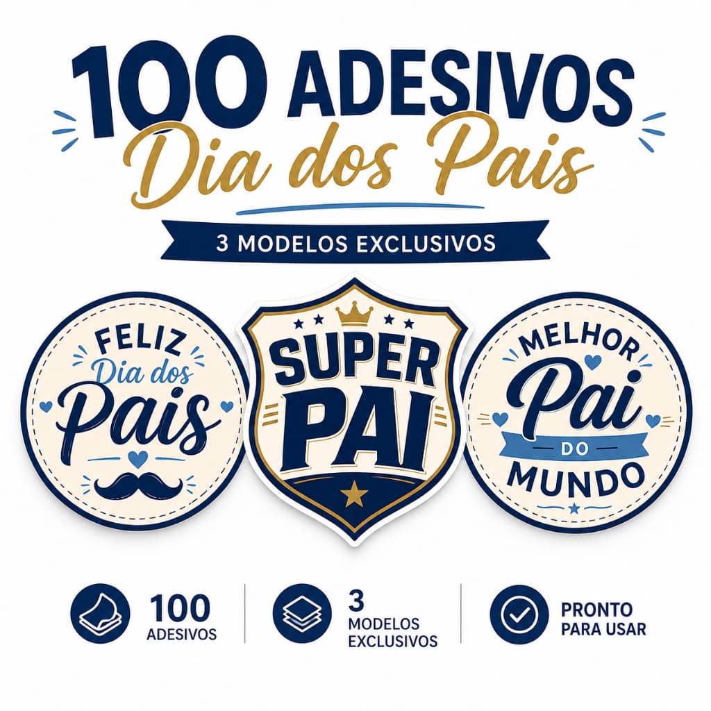 100 Adesivos Dia Dos Pais Para Presentes Embalagens Caixas 4x4cm