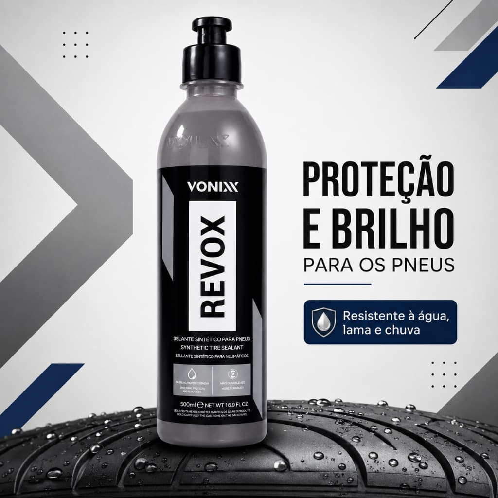 Revox Vonixx 500ml Selante Sintético para Pneus Pretinho Brilho Hidrorrepelente Proteção Original