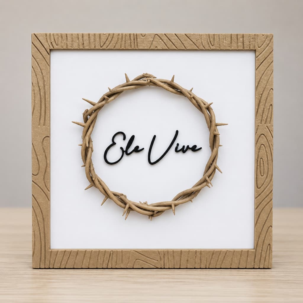 Quadro Decorativo "Ele Vive" Produzido em impressão 3D