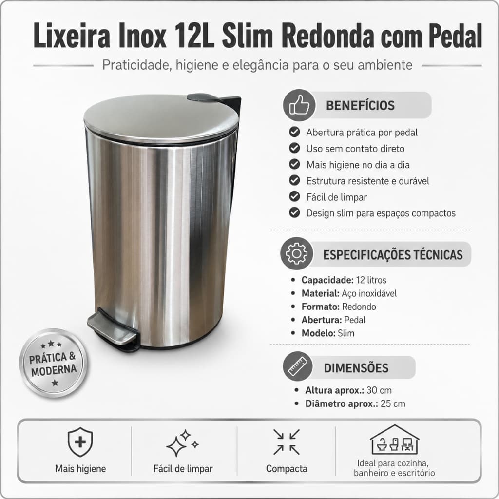 Lixeira Inox Slim 12 Litros Redonda Com Pedal Abertura Sem Contato Resistente Antiodor Cozinha Banheiro Organizador