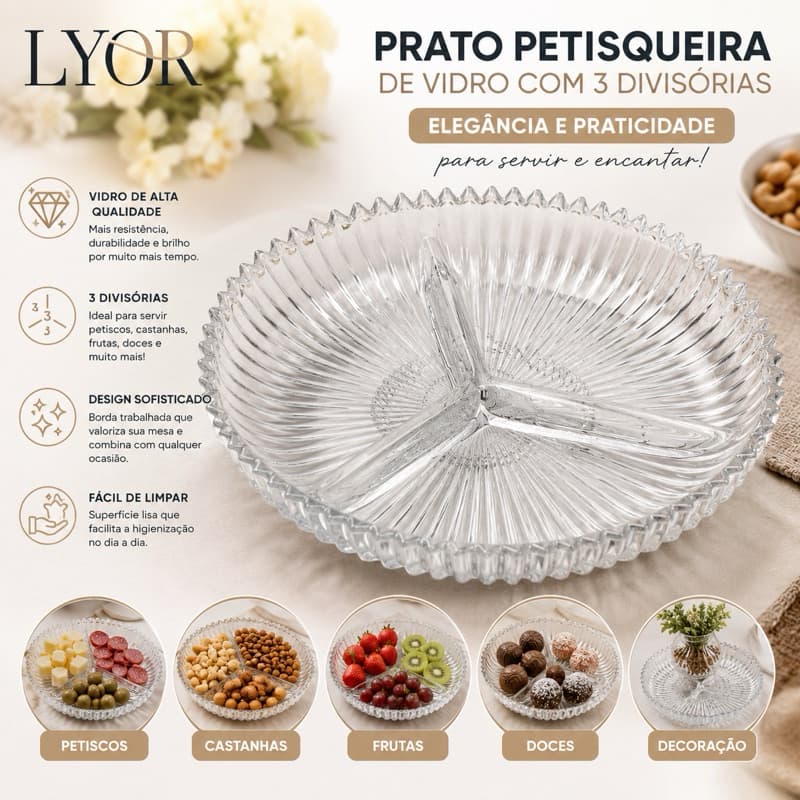 PRATO PETISQUEIRA DE VIDRO COM 3 DIVISÓRIAS LYOR 22CM PARA PETISCOS, DOCES, FRIOS E FRUTAS