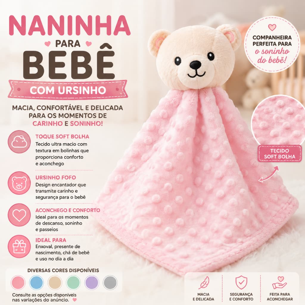 Naninha Bebê Ursinho em Soft Bolha Macia para Soninho