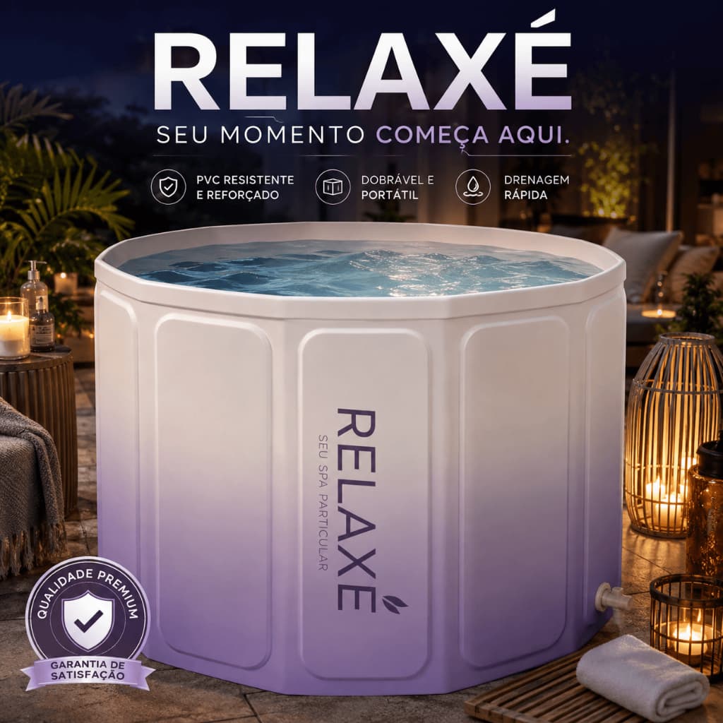 Banheira Portátil Dobrável Relaxé Infantil e Adulto PVC Resistente Spa em Casa