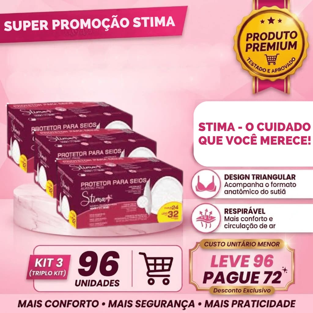 Kit até 3 Pacotes Stima | Leve + Pague - | Protetor Absorvente para Seios | 32 ou 64 ou 96 Unidades