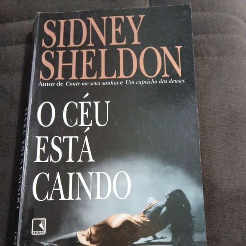 Sidney Sheldon - O céu está caindo
